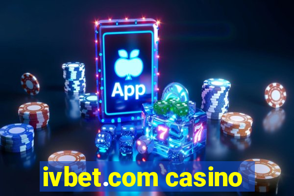 ivbet.com casino